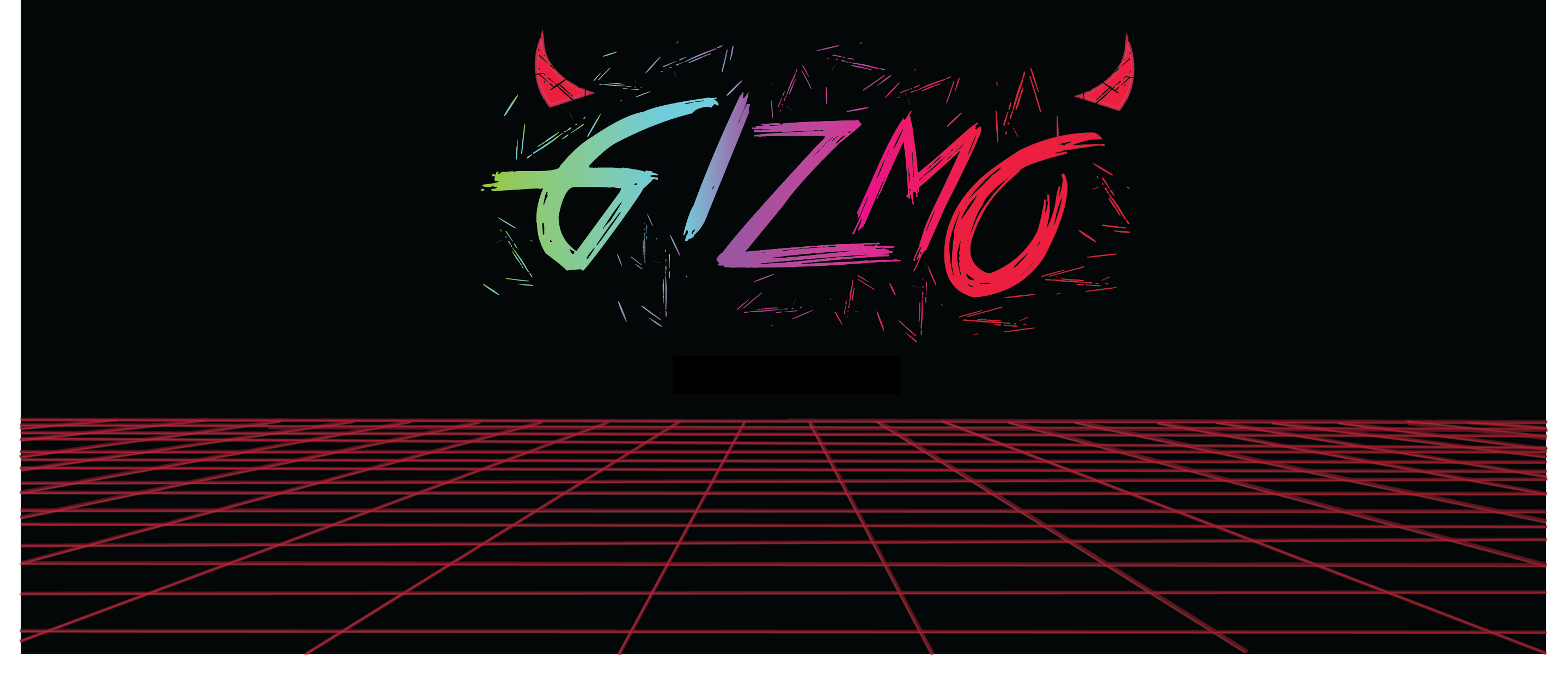 Gizmo’s Adventure Gizmo’s Adventure